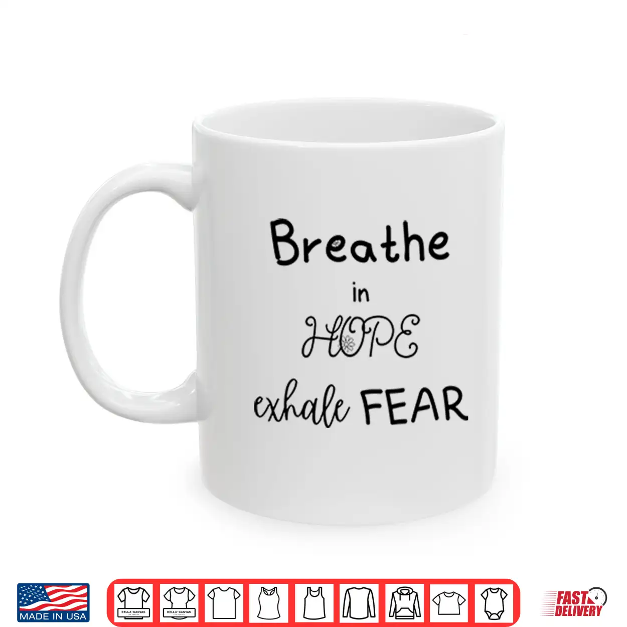 Breathe In Hope Exhale Fear Shirt Breathe In Hope Exhale Fear Shirt