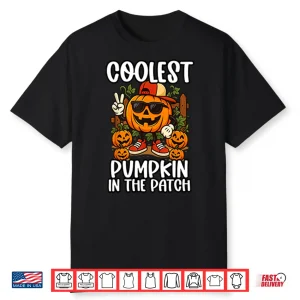 Coolest Pumpkin In The Patch Shirt
