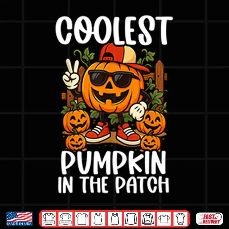 Design Coolest Pumpkin In The Patch Shirt