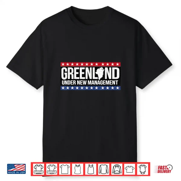 Greenlands Usa Under New Management Political Memes 2026 Shirt