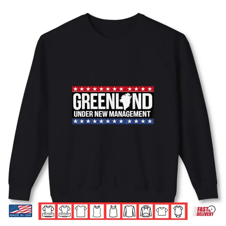 Sweatshirt Greenlands Usa Under New Management Political Memes 2026 Shirt