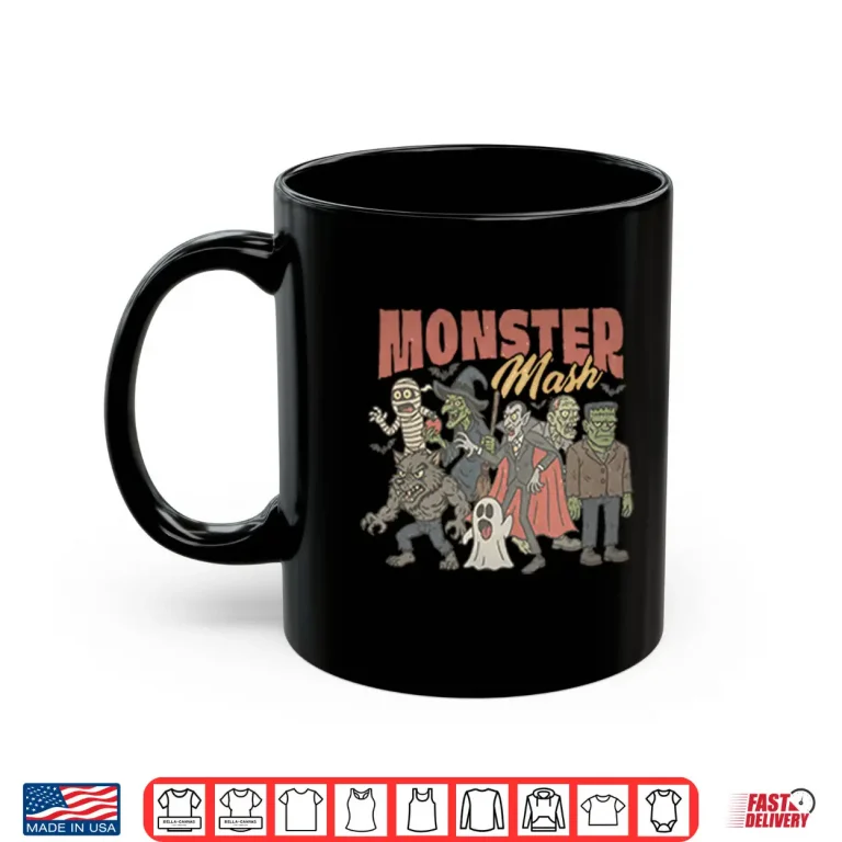 Mug Monster Mash Halloween Shirt