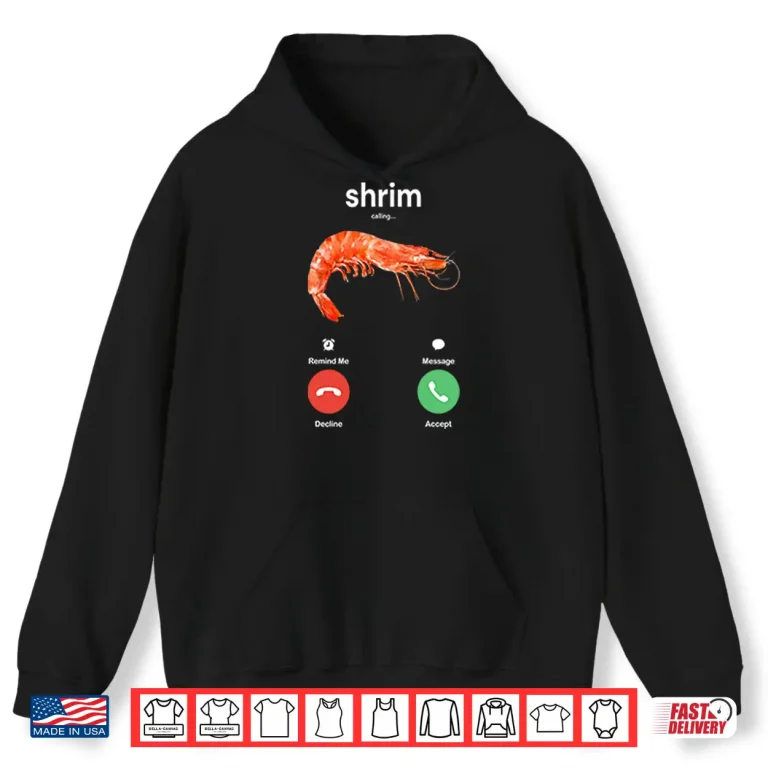 Hoodie Shrim Is Calling Misspelled Shirt