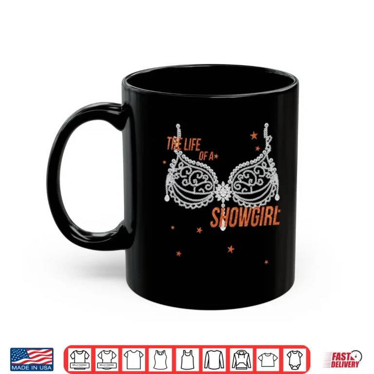 Mug The Life Of A Showgirl Taylor Swift Shirt