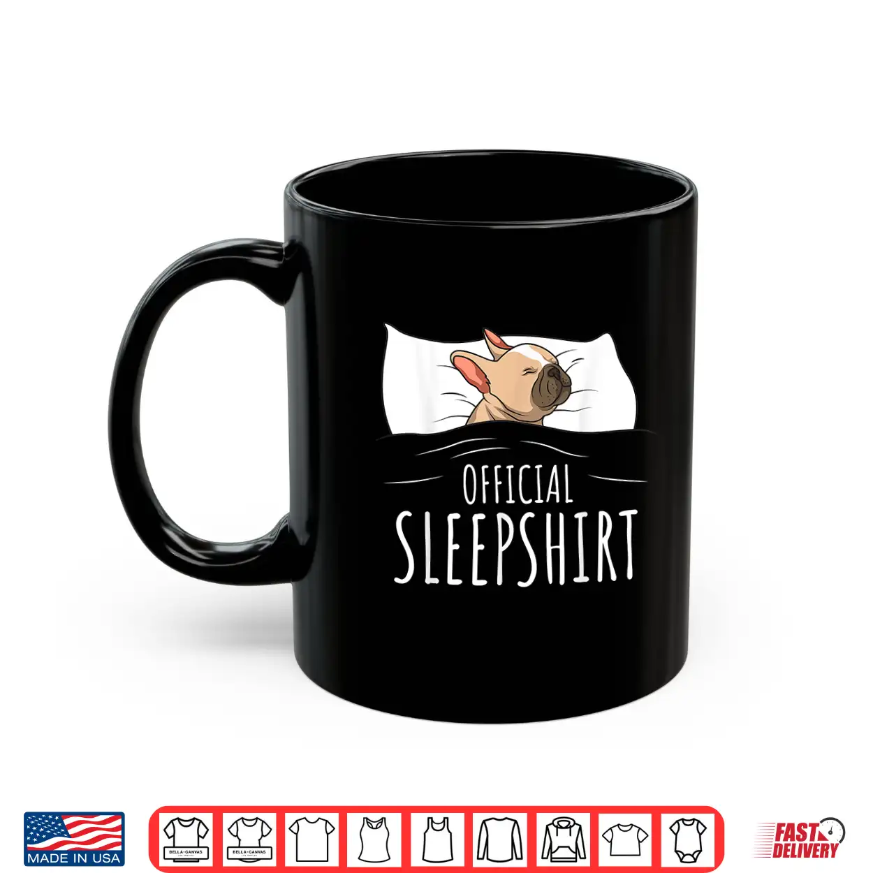 French Bulldog Frenchie Dog Official Sleepshirt Shirt French Bulldog Frenchie Dog Official Sleepshirt Shirt