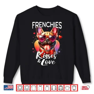 Sweatshirt French Bulldog Frenchie Kisses Valentine French Bulldog Love Shirt