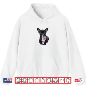French Bulldog Hoodie For Women Men Frenchie Flower 1 Hoodie French Bulldog Hoodie For Women Men Frenchie Flower
