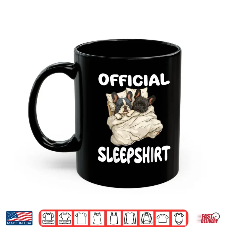 Mug French Bulldog Official Sleepshirt Pajamas Nightgown Shirt