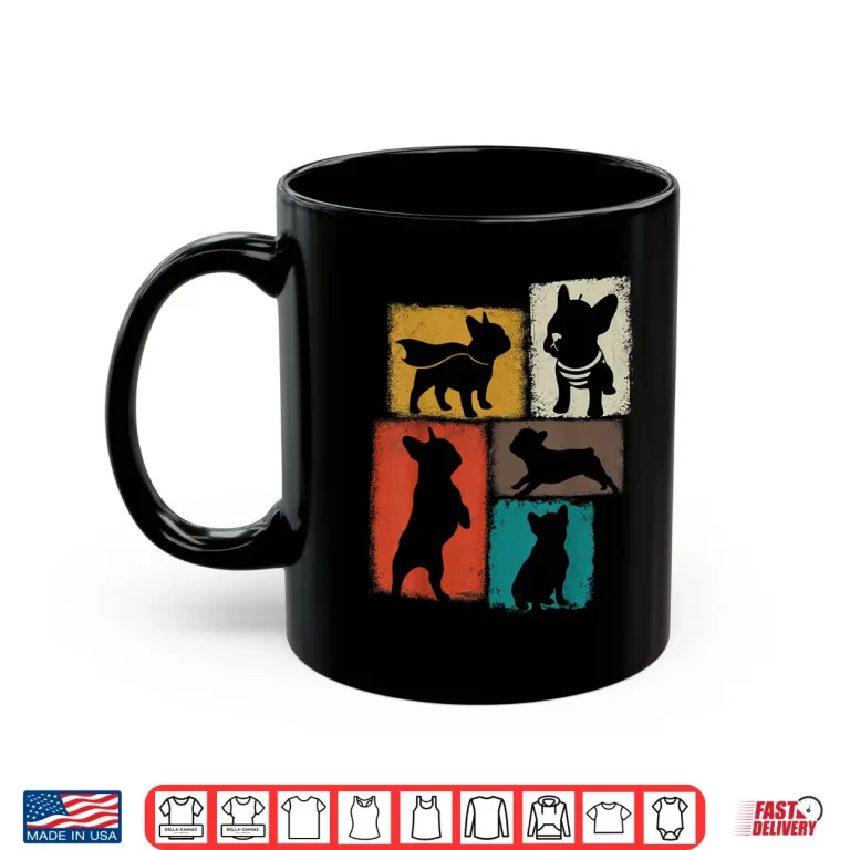 Mug Frenchie Vintage Collage French Bulldog Dad Mom Dog Lover Shirt