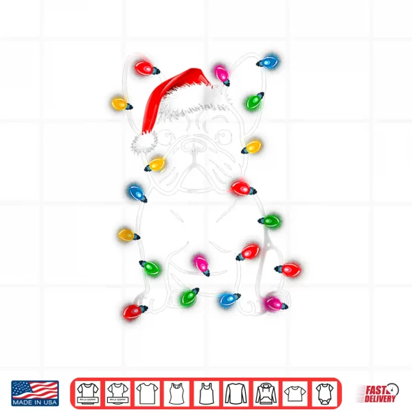 Funny French Bulldog Dog Tree Christmas Lights Xmas Shirt 4 Design Funny French Bulldog Dog Tree Christmas Lights Xmas Shirt