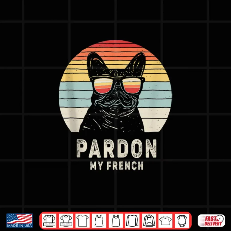 Design Vintage Retro Pardon My French Frenchie Bulldog Dog Shirt