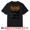 Job Application Funny Scary Halloween Costume Trick Or Treat Shirt