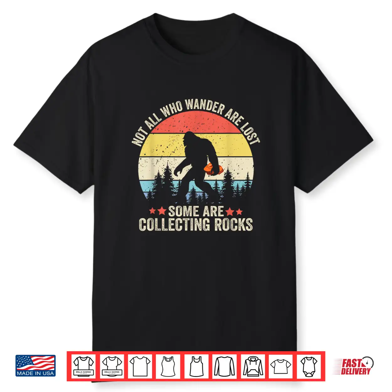 Rock Collector Bigfoot For Geologist Rockhound Geode Hunter Shirt Rock Collector Bigfoot For Geologist Rockhound Geode Hunter Shirt