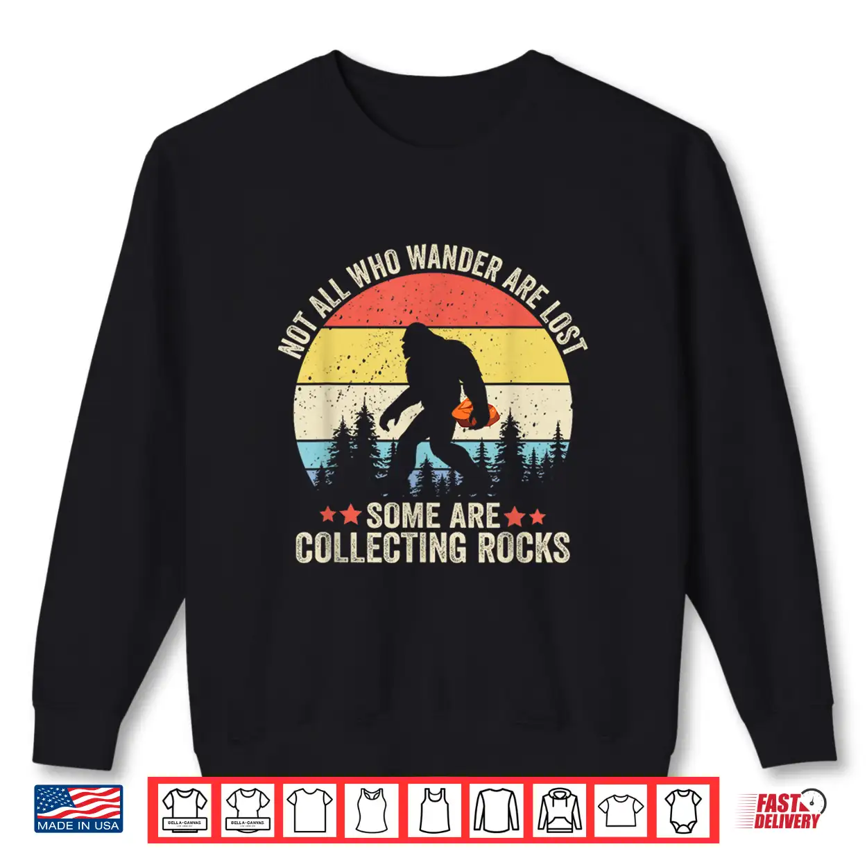 Rock Collector Bigfoot For Geologist Rockhound Geode Hunter Shirt Rock Collector Bigfoot For Geologist Rockhound Geode Hunter Shirt