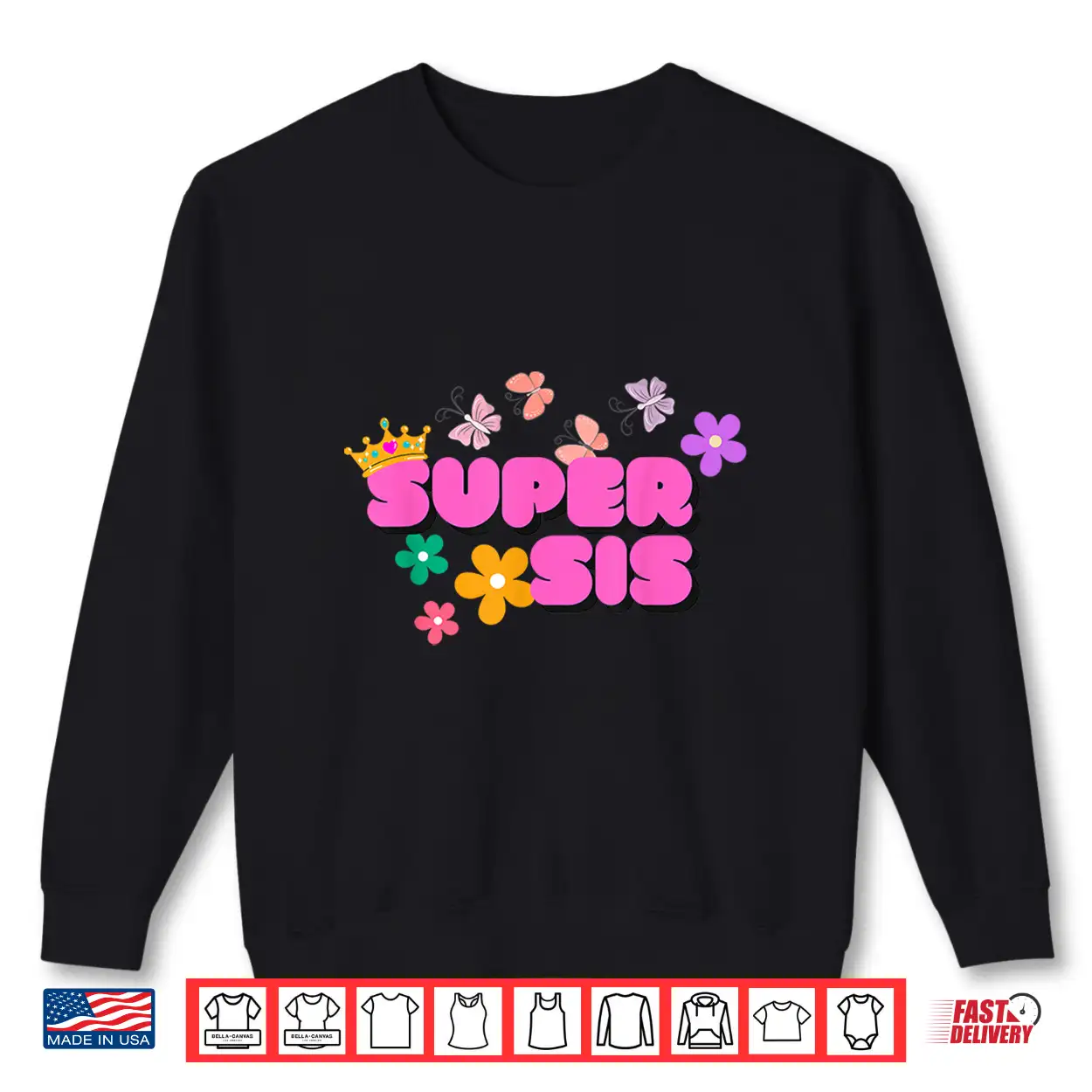 Super Sis By Designer Jaziz Gutierrez Shirt Super Sis By Designer Jaziz Gutierrez Shirt