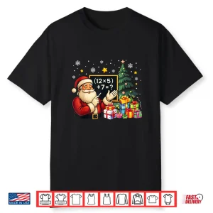 67 Teacher Santa Christmas Six Seven Meme Brainrot Math Xmas Shirt