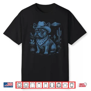 French Bulldog Cowboy Ufo Shirt