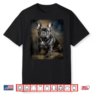 French Bulldog Dog Design For Dog Lover Shirt