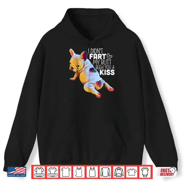 Hoodie French Bulldog Shirt Funny Shirt