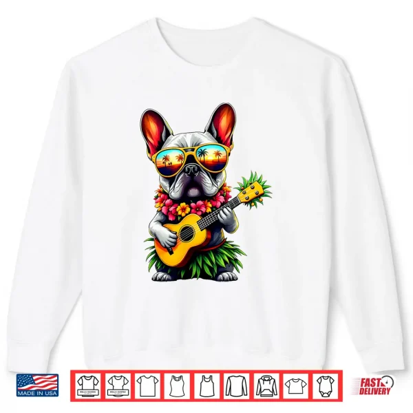 Sweatshirt Hawaiian French Bulldog Pineapple Ukulele Summer Vacation Shirt