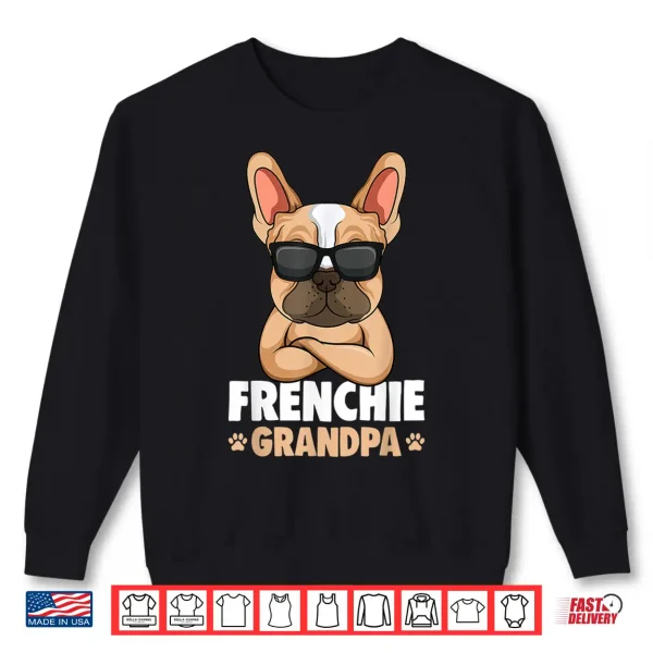 Sweatshirt Mens French Bulldog Grandpa Frenchie Dog Shirt