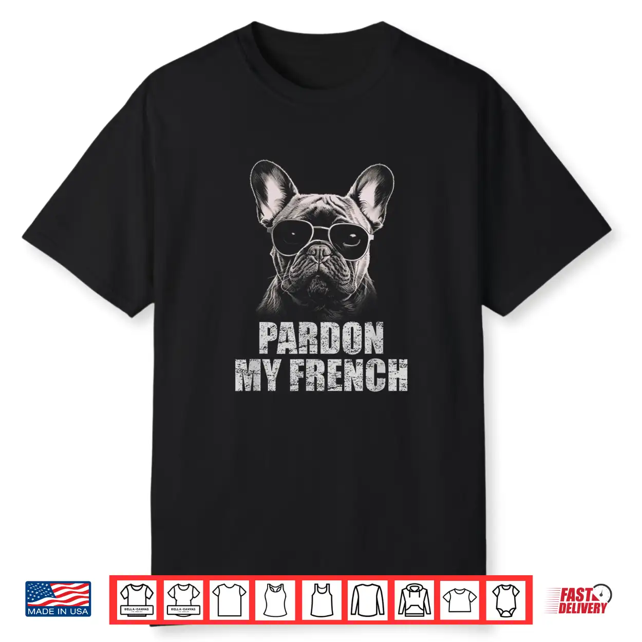 Pardon My French Bulldog Frenchie Lover Shirt Pardon My French Bulldog Frenchie Lover Shirt