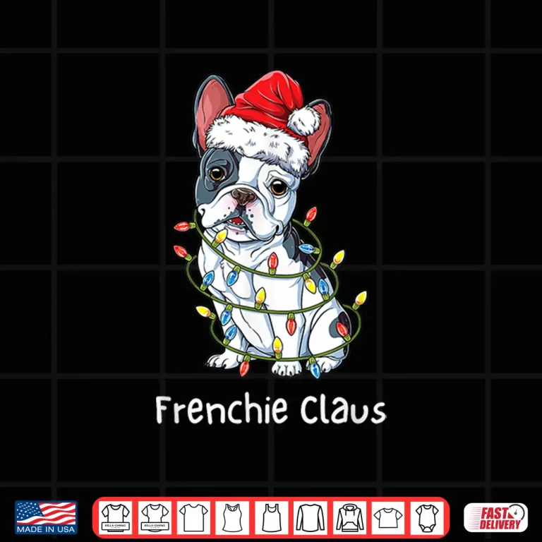 Santa French Bulldog Xmas Pajamas Funny Frenchie Christmas Shirt 4 Design Santa French Bulldog Xmas Pajamas Funny Frenchie Christmas Shirt