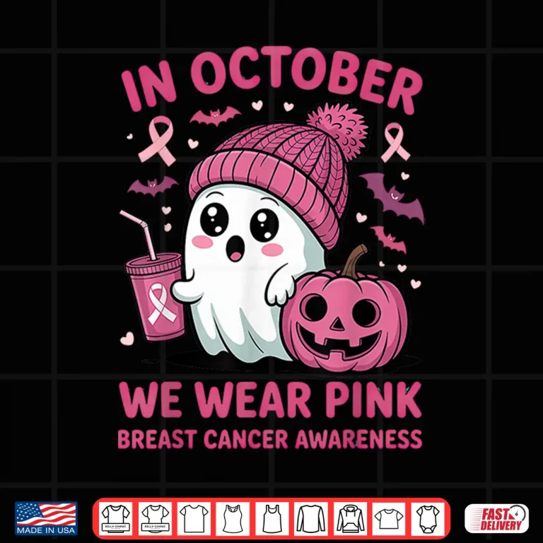 Design Breast Cancer in October We Wear Pink Ghost Halloween Shirt