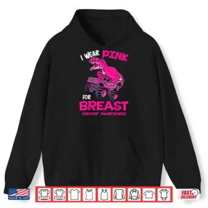 Hoodie I Wear Pink for Breast Cancer Awareness Dinosaur Shirt