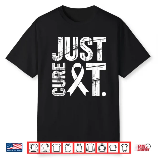 Just Cure It Pink Ribbon Breast Cancer Awareness Shirt
