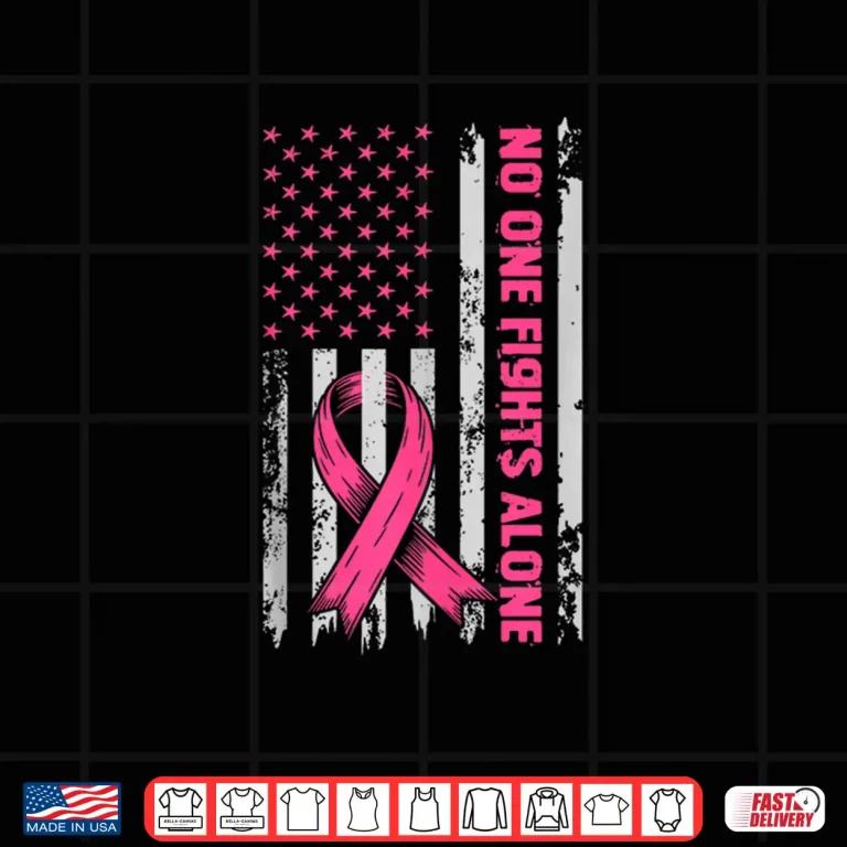 Design No One Fights Breast Cancer Alone US Flag Pink Ribbon Shirt