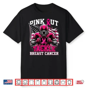 Pink Out Tackle Football Breast Cancer Awareness Shirt