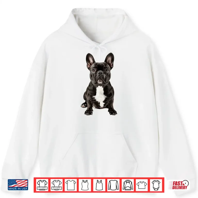 Hoodie French Bulldog Dog Graphic Pet Artwork French Bulldog Shirt