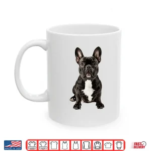 Mug French Bulldog Dog Graphic Pet Artwork French Bulldog Shirt