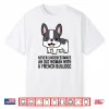 Never Underestimate An Old Woman With A French Bulldog Shirt