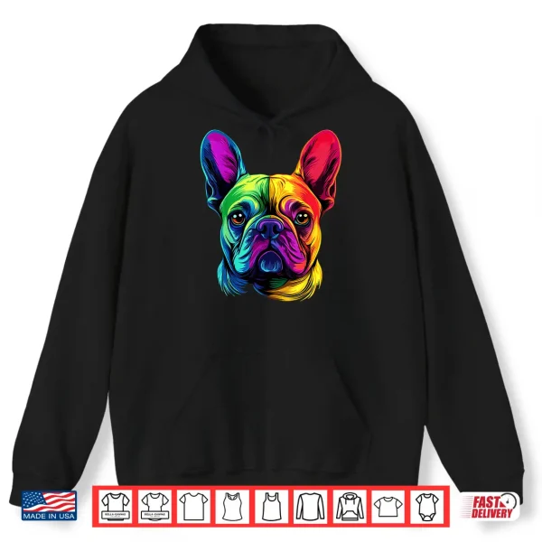 Hoodie Colorful French Bulldog Frenchie Face Cute Dog Lover Black Shirt
