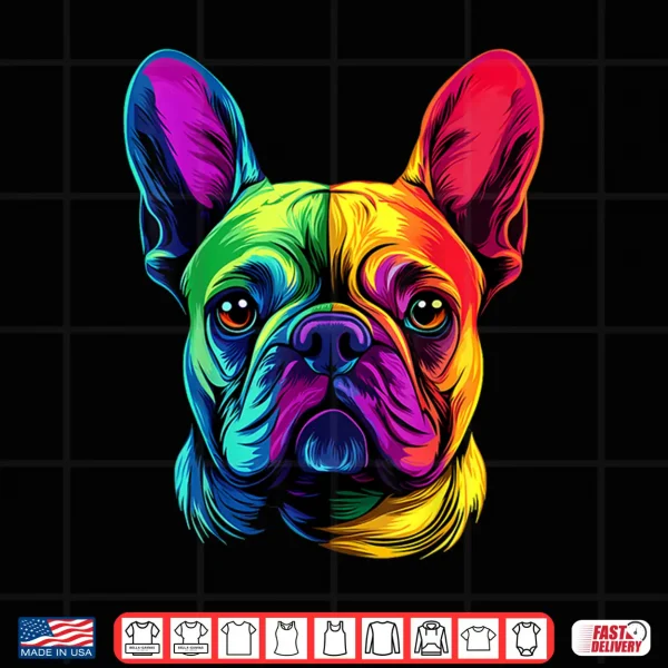 Design Colorful French Bulldog Frenchie Face Cute Dog Lover Black Shirt