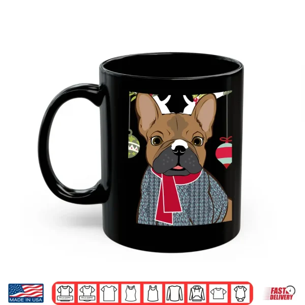 Mug Cute French Bulldog Frenchie Christmas Reindeer Shirt