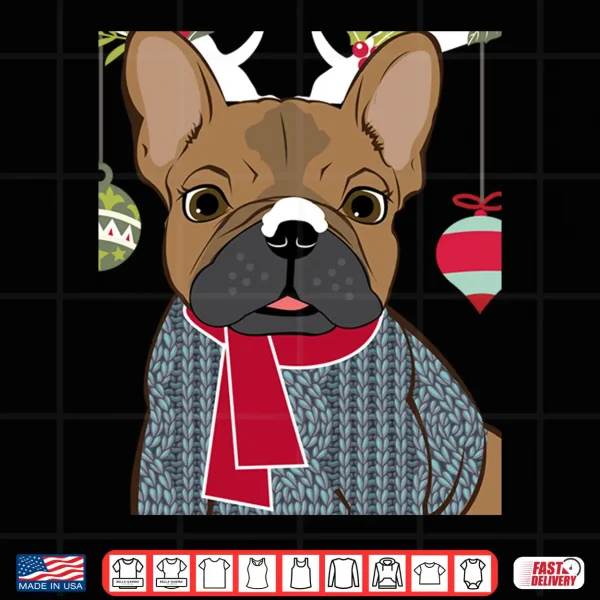 Design Cute French Bulldog Frenchie Christmas Reindeer Shirt