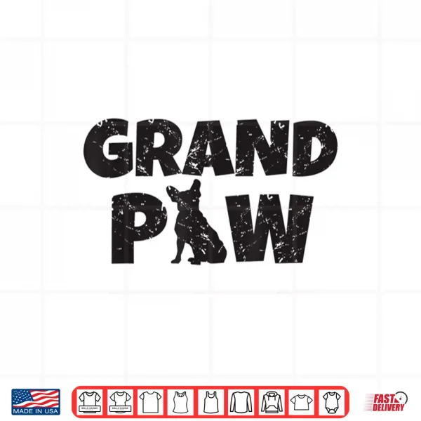 Design Dog Grandpa French Bulldog Grand Paw T Shirt Lovers Grandpaw