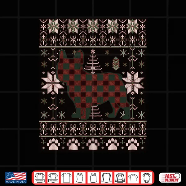 Design French Bulldog Merry Frenchie Dog Ugly Christmas Sweater Long Sleeve Shirt