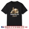 Frenchie Mom Cute French Bulldog Mama Shirt
