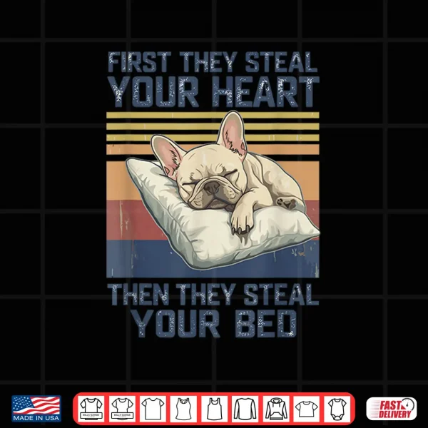 Design Funny French Bulldog Pet Lovers Dog Owner Men Women Shirt