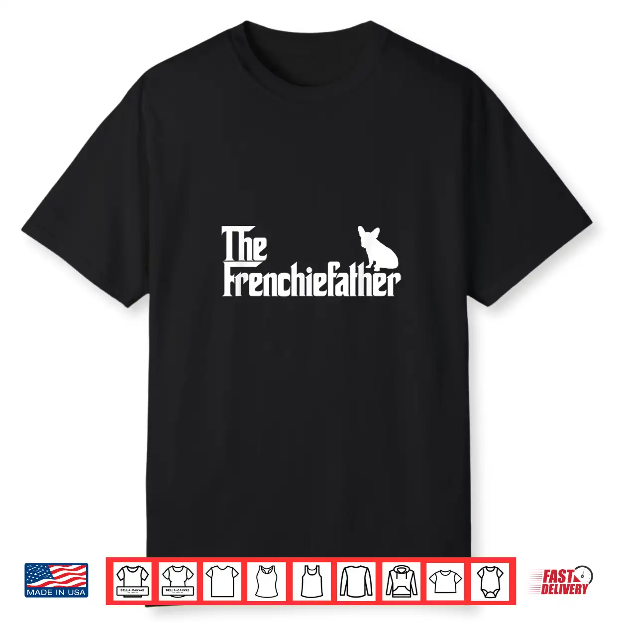 Mens Funny French Bulldog Owner The Frenchie Father Dad Gift Shirt Mens Funny French Bulldog Owner The Frenchie Father Dad Gift Shirt