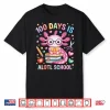 100 Days Is Alotl School Axolotl Lovers 100Th Day Of School Shirt