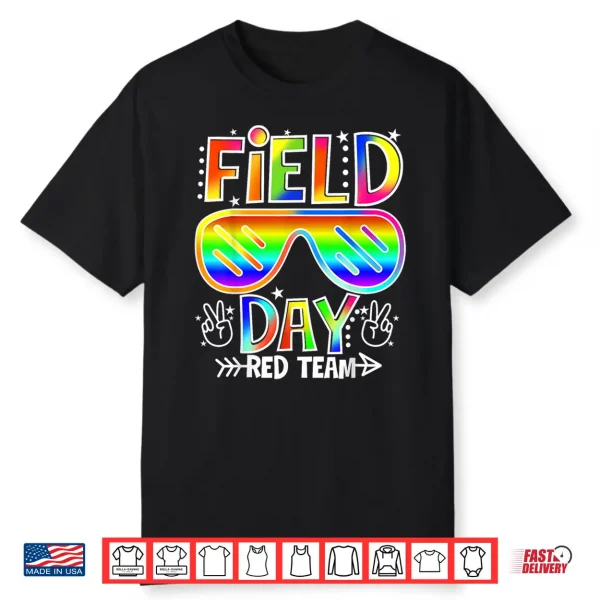 Field Day Red Team Funny For Teacher Kids Field Day Games Shirt