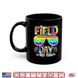 Mug Field Day Red Team Funny For Teacher Kids Field Day Games Shirt