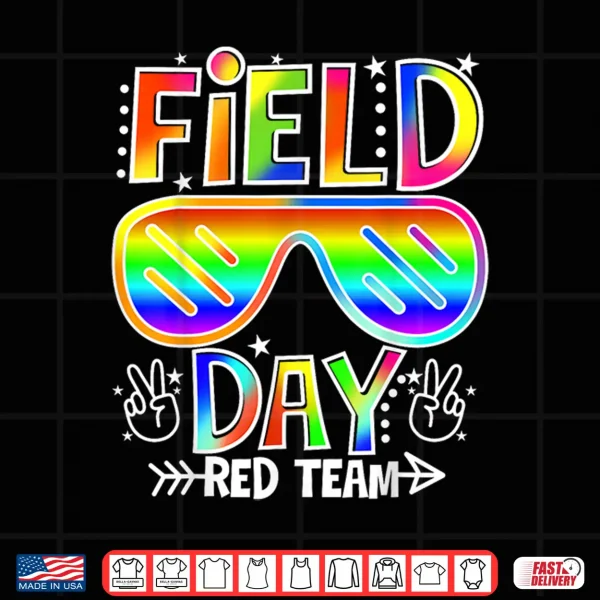 Design Field Day Red Team Funny For Teacher Kids Field Day Games Shirt