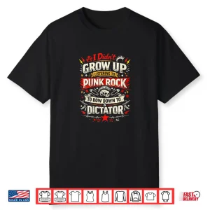 Women’S I Didn’T Grow Up Listening To Punk Rock To Bow.Down To A V Neck Shirt