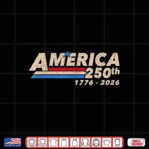 Design 250Th Patriotic 250 Year American Anniversary Usa Men Women Shirt